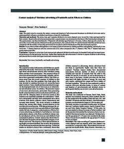 Indian J Stomatol 2014;5(1):1-6  Content Analysis of Television Advertising of Foodstuffs and its Effects on Children Sunayana Manipal1, Hima Sandeep A1 Abstract