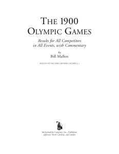 THE ¡900 OLYMPIC GAMES Results for All Competitors