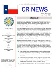 THE CRIME RECORDS SERVICE NEWSLETTER  CR NEWS Volume 18, Number 3  Jul.— Sept. 2013
