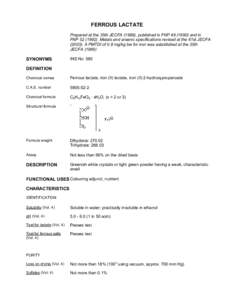 FERROUS LACTATE Prepared at the 35th JECFA (1989), published in FNP[removed]and in FNP[removed]Metals and arsenic specifications revised at the 61st JECFA[removed]A PMTDI of 0.8 mg/kg bw for iron was established at 