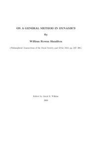 ON A GENERAL METHOD IN DYNAMICS By William Rowan Hamilton