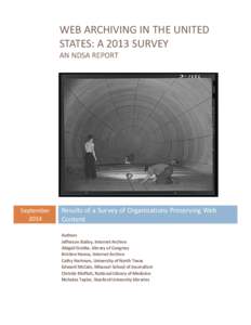 Museology / Preservation / Archival science / Web archiving / Data quality / Internet Archive / WebArchiv / Survey methodology / Web ARChive / Science / Digital libraries / Library science