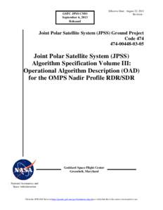 GSFC JPSS CMO September 6, 2013 Released Effective Date: August 22, 2013 Revision -