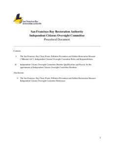 San Francisco Bay Restoration Authority Independent Citizens Oversight Committee Procedural Document _____________________________________________________________________________________ Contents I.