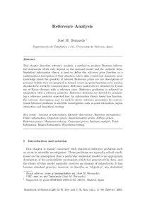 Reference Analysis Jos´e M. Bernardo 1 Departamento de Estad´ıstica e I.0., Universitat de Val`encia, Spain