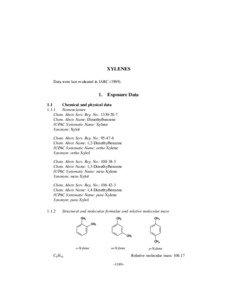 XYLENES Data were last evaluated in IARC (1989).