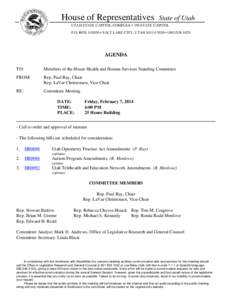 House of Representatives  State of Utah UTAH STATE CAPITOL COMPLEX • 350 STATE CAPITOL P.O. BOX[removed] • SALT LAKE CITY, UTAH[removed] • ([removed]