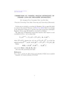 Submitted to the Annals of Statistics arXiv: arXiv:CORRECTION TO “STRONG ORACLE OPTIMALITY OF FOLDED CONCAVE PENALIZED ESTIMATION” By Jianqing Fan, Lingzhou Xue and Hui Zou