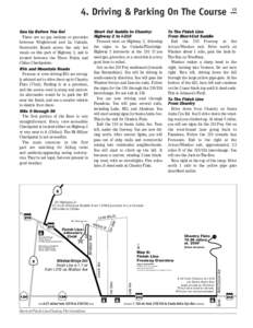 4. Driving & Parking On The Course Gas Up Before You Go! There are no gas stations or groceries between Wrightwood and La Cañada. Newcomb’s Ranch serves the only hot meals on this part of Highway 2, and is