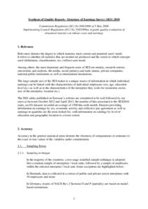 Synthesis of Quality Reports - Structure of Earnings Survey (SES[removed]Commission Regulation (EC) No[removed]of 5 May 2006 Implementing Council Regulation (EC) No 530/1999as regards quality evaluation of structural stat