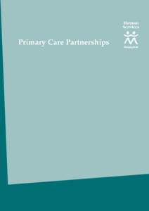 Primary Care Partnerships  Literature Review of Effective Models and Interventions for Chronic Disease Management in