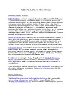 Psychiatric nursing / Positive psychology / Mental disorder / National Alliance on Mental Illness / California Mental Health Services Act / Douglas Mental Health University Institute Foundation / Psychiatry / Health / Mental health