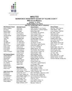 Tulare County /  California / Proteus / Visalia /  California / Dinuba /  California / Geography of the United States / Cutler-Orosi Joint Unified School District / San Joaquin Valley / Geography of California / Workforce Investment Board