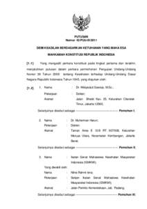 PUTUSAN Nomor 43/PUU-IX/2011 DEMI KEADILAN BERDASARKAN KETUHANAN YANG MAHA ESA MAHKAMAH KONSTITUSI REPUBLIK INDONESIA [1.1]