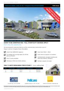 Pellicano Property update  SPRING 2014 edition Parkview Estate, Units 23-35, 1 Kingston Road MOORABBIN