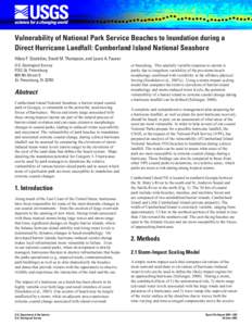 Vulnerability of National Park Service Beaches to Inundation during a Direct Hurricane Landfall: Cumberland Island National Seashore Hilary F. Stockdon, David M. Thompson, and Laura A. Fauver U.S. Geological Survey FISC-