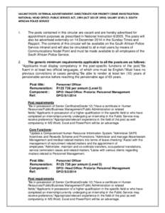 VACANT POSTS: EXTERNAL ADVERTISEMENT: DIRECTORATE FOR PRIORITY CRIME INVESTIGATION: NATIONAL: HEAD OFFICE: PUBLIC SERVICE ACT, 1994 (ACT 103 OF 1994): SALARY LEVEL 5: SOUTH AFRICAN POLICE SERVICE 1.