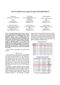 A Privacy Reinforcement Approach against De-identified Dataset  Ci-Wei Lan Yi-Hui Chen