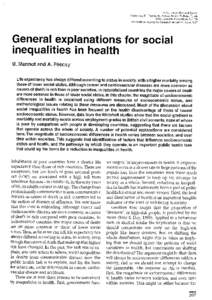 Social Inequalities and Cancer Kogevinas, M., Pearce, N., Susser, M. and Boffetta, P., eds IARC Scientific Publications No. 138 International Agency for Research on Cancer, Lyon, 1997  General explanations for social