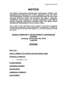 -1-  Tuesday, November 04, 2014 NOTICE The Urban Community Development Commission (UCDC) was