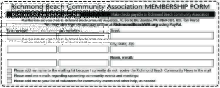 Mail this form and your check to: Richmond Beach Community Association, P.O. Box 60186, Shoreline, WA, Attn: Tom Penrod   
