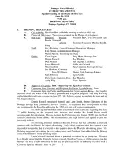 Borrego Water District CORRECTED MINUTES Special Meeting of the Board of Directors June 14, 2011 9:00 a.m. 806 Palm Canyon Drive