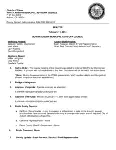 County of Placer NORTH AUBURN MUNICIPAL ADVISORY COUNCIL P. O. Box 6983 Auburn, CA[removed]County Contact: Administrative Aide[removed]MINUTES