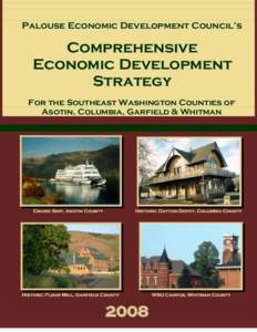 Palouse Economic Development Council’s  Comprehensive Economic Development Strategy For the Southeast Washington Counties of