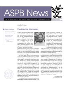 ASPB News THE NEWSLETTER OF THE AMERICAN SOCIETY OF PLANT BIOLOGISTS Volume 31, Number 6 November/December 2004