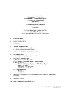 WHITTIER CITY COUNCIL WILL HOLD A REGULAR MEETING TUESDAY, 20 AUGUST 2013 AT 7:00 PM Council Chambers, P-12 Building