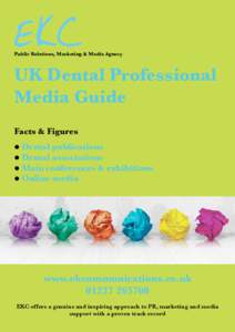 Public Relations, Marketing & Media Agency  UK Dental Professional Media Guide Facts & Figures 
