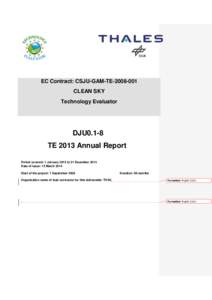 EC Contract: CSJU-GAM-TE[removed]CLEAN SKY Technology Evaluator DJU0.1-8 TE 2013 Annual Report