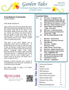 Garden Tales  March 2014 Volume 11, Issue 1  A Newsletter from Rutgers Master Gardeners