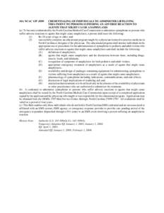 NC DHSR: 10A NCAC 13P Credentialing of Individuals to Administer Lifesaving Treatment to Persons Suffering an Adverse Reaction to Agents That Might Cause Anaphylaxis