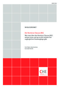 Juni[removed]Im Blickpunkt Der Numerus Clausus (NC) Was man über den Numerus Clausus (NC) wissen muss und wo es die meisten frei