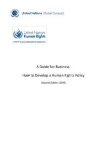 A Guide for Business: How to Develop a Human Rights Policy Second Edition (2015) INSIDE COVER Acknowledgements