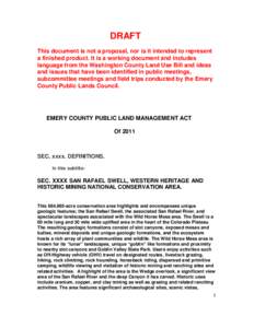 DRAFT This document is not a proposal, nor is it intended to represent a finished product. It is a working document and includes language from the Washington County Land Use Bill and ideas and issues that have been ident