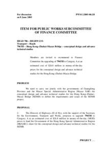 For discussion on 8 June 2005 PWSC[removed]ITEM FOR PUBLIC WORKS SUBCOMMITTEE