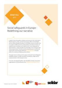 BRIEFING #77 Social safeguards in Europe Redefining our narrative  In light of upcoming policy initiatives announced in the Commission’s