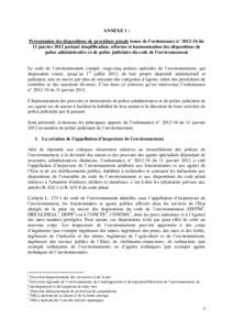 ANNEXE 1 : Présentation des dispositions de procédure pénale issues de l’ordonnance n° du 11 janvier 2012 portant simplification, réforme et harmonisation des dispositions de police administrative et de po