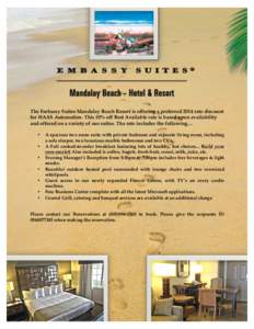 The Embassy Suites Mandalay Beach Resort is offering a preferred 2014 rate discount for HAAS Automation. This 10% off Best Available rate is based upon availability and offered on a variety of our suites. The rate includ