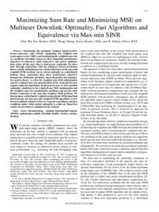 IEEE TRANSACTIONS ON SIGNAL PROCESSING, VOL. 59, NO. 12, DECEMBERMaximizing Sum Rate and Minimizing MSE on Multiuser Downlink: Optimality, Fast Algorithms and