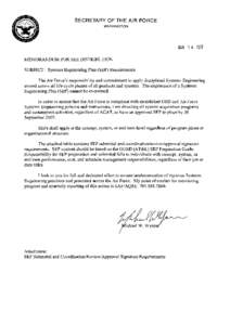 SECRETARY OF THE AIR FORCE WASHINGTON MAR[removed]MEMORANDUM FOR SEE DISTRIBUTION SUBJECT: Systems Engineering Plan (SEP) Requirements