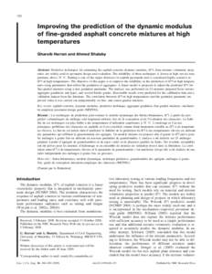 180  Improving the prediction of the dynamic modulus of fine-graded asphalt concrete mixtures at high temperatures Ghareib Harran and Ahmed Shalaby