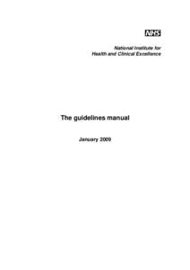 National Institute for Health and Clinical Excellence The guidelines manual  January 2009