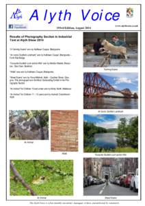 Alyth Voice 193rd Edition, August 2014 www.alythvoice.co.uk  Results of Photography Section in Industrial