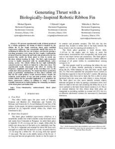 Generating Thrust with a Biologically-Inspired Robotic Ribbon Fin Michael Epstein J. Edward Colgate