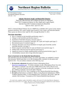 Northeast Region Bulletin National Marine Fisheries Service, Northeast Regional Office, 55 Great Republic Drive, Gloucester, MA[removed]http://www.nero.noaa.gov/ Date Issued: [removed]