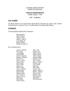 COLONIAL SCHOOL DISTRICT BOARD OF EDUCATION REGULAR SESSION MINUTES Tuesday, August 11, 2009 HOST: