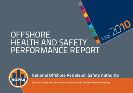 Offshore health and safETy performance report 0 1